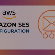 How To Configure Amazon SES Amazon Simple Mail Service SMTP Configuration
