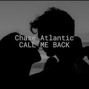 Chase Atlantic CALL ME BACK Slowed Reverbed