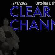 2022 12 01 Clear Channel The Ottobar Baltimore MD FULL SET