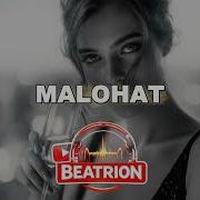 MALOHAT ЛУЧШИЙ ТРЕК УЗБЕКИСТАНА UZ TOP Prod By BEATRION