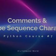 Python Course 7 Comments Escape Sequence Characters Python Viral Coding Madewithfilmora