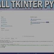 How To Install Tkinter In Visual Studio Code On Windows 10 Or 11