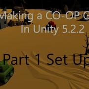 How To Make A Tanks CO OP Game In Unity 5