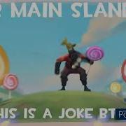TF2 Main Slander What Your Main Says About You