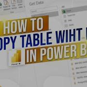 How To Copy A Table In Power BI With DAX