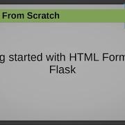 Getting Started With HTML Forms And Flask