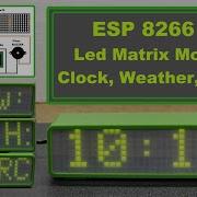 ESP8266 Led Matrix Clock Weather News Bitcion