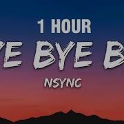 1 HOUR NSYNC Bye Bye Bye Lyrics Deadpool 3 Soundtrack