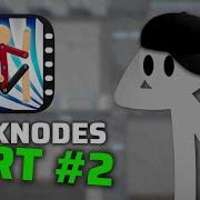 Sticknodes Tutorial Part 2 Tips And Tricks For Beginners