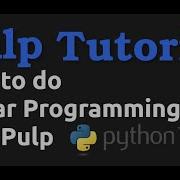 Линейное программирование на Python с использованием Pulp