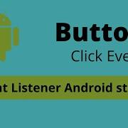 Button Click Event Android Tutorial Android Studio
