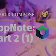 Jetpack Compose Note Application Basic Part 2 1