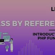 What Is Pass By Reference In PHP Pass By Reference Explained Learn PHP Codecademy Parameter Alias