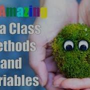 The Amazing Java Class Methods And Variables 024