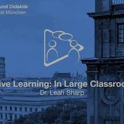 Active Learning In Large Classrooms
