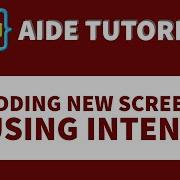 AIDE TUTORIAL INTENT GOING ONE SCREEN ANOTHER SCREEN