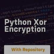 Python Xor Encryption