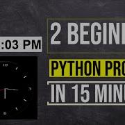 2 Python Beginner Projects Tutorial In 15 Minutes Digital Clock Analog Clock