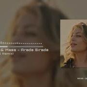Sıla Şahin Mass Arada Sırada Eren Güzel Remix