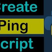 Скрипт Ping на Python Пингование серверов на Python Как создать скрипт проверки Ping