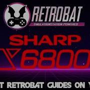 Retrobat Руководство по настройке эмуляции Sharp X68000 Retrobat X68000 Emulator