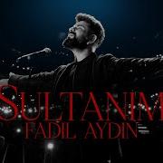 SULTANIM FADIL AYDIN