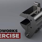 SolidWorks Exercise 14 SolidWorks Tutorial SolidCad