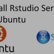 Installing RStudio Server On Ubuntu