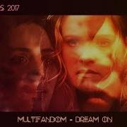 New Years 2017 Multifandom Dream On
