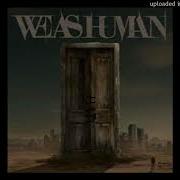 We As Human Strike Back