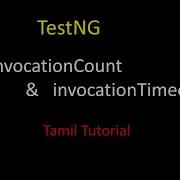TestNG InvocationCount And InvocationTimeOut Run A Test Multiple Times Selenium Tamil Tutorial