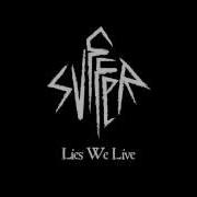 Svffer Lies We Live Teaser
