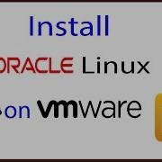 How To Install Oracle Linux 9 8 On VMware Workstation