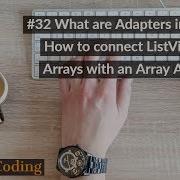 32 What Are Adapters In Android How To Connect List Views To Arrays With An Array Adapter