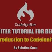 Codeigniter Tutorial For Beginners Step By Step Introduction To Codeigniter