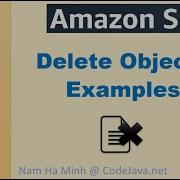 AWS SDK For Java Delete S3 Objects Examples