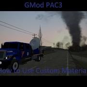 GMod PAC3 How To Use Custom Materials