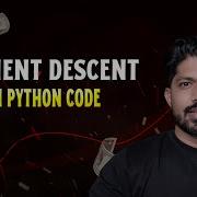 Gradient Descent With Python Code 66 100 Days Of Python Algo Trading