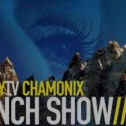 BALCONYTV CHAMONIX LAUNCH SHOW