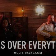 The Belonging Co Jesus Over Everything MultiTracks Session