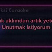 Tolgahan Tarıoğlu Unutmak İstiyorum Karaoke
