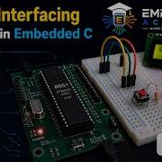 AT89C51 Switch Interfacing Made Simple With 8051 Embedded C Pull Up Pull Down Debouncing