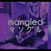 Neito Han Mangled ハンネイト マングル