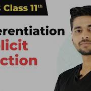 Implicit Function Differentiation Problems Part 1 Differentiation Class 11 Maths