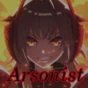 Wiš Adel AMV Arsonist