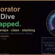Python Decorators Deep Dive Functools Wraps Parameterized Class Decorators Ep 24 CodeToAGI