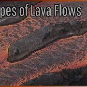 The Types Of Lava Flows A ā Pāhoehoe And More