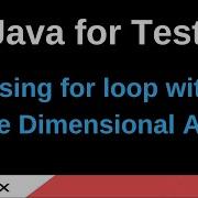 Java For Testers Part 76 Using For Loop With Single Dimensional Arrays