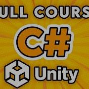 Unity C Scripting Full Game Development Course