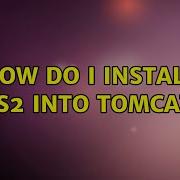 Ubuntu How Do I Install Axis2 Into Tomcat6 2 Solutions
